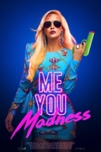 Постер Искра, буря, безумие (Me You Madness)