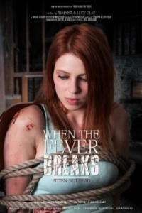 Постер Когда спадёт жар (When the Fever Breaks)