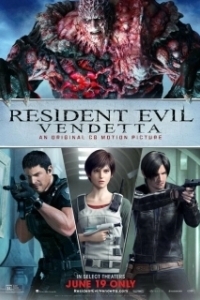Постер Обитель зла: Вендетта (Resident Evil: Vendetta)