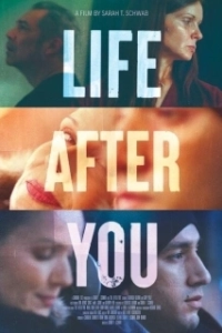 Постер Жизнь после тебя (Life After You)