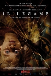 Постер Привязывание (Il legame)
