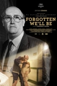 Постер Грядущая забывчивость (Forgotten We'll Be)