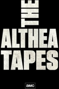 Постер Бойтесь ходячих мертвецов: Кассеты Алтеи (Fear the Walking Dead: The Althea Tapes)