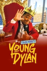 Постер Янг Дилан Тайлера Перри (Tyler Perry's Young Dylan)