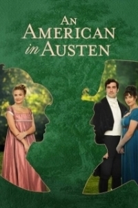 Постер Американка в романе Джейн Остин (An American in Austen)