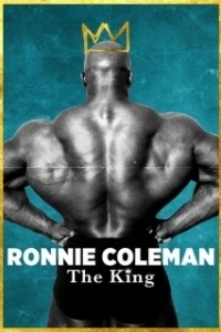 Постер Ронни Коулмэн: Король (Ronnie Coleman: The King)