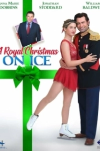Постер Королевское рождество на льду (A Royal Christmas on Ice)