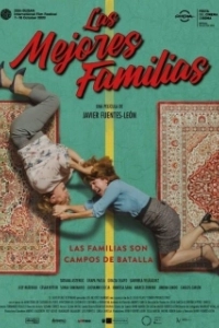 Постер Лучшие семейства (Las mejores familias)