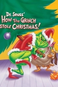 Постер Как Гринч украл Рождество! (Dr. Seuss' How the Grinch Stole Christmas!)