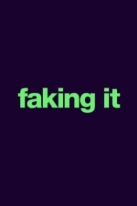 Постер Фальсификация (Faking It)