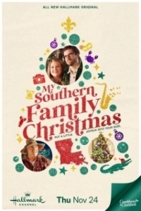 Постер Рождество с моей южной семьёй (My Southern Family Christmas)