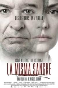 Постер Одной крови (La Misma Sangre)