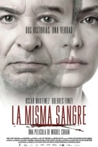 Постер Одной крови (La Misma Sangre)