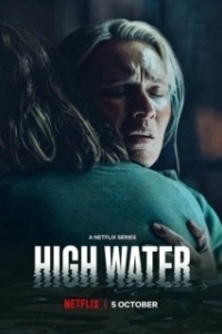 Постер Высокая вода (High Water)