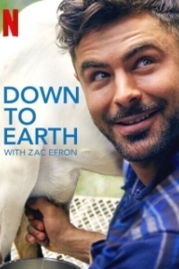 Постер Вокруг света с Заком Эфроном (Down to Earth with Zac Efron)
