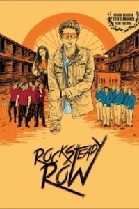 Постер Главный в Рок Стеди (Rock Steady Row)
