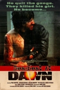 Постер Резня на рассвете (Deadbeat at Dawn)