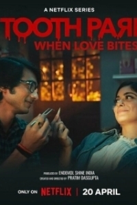 Постер Зубная фея: Любовь кусается (Tooth Pari: When Love Bites)