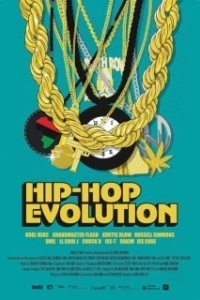 Постер Эволюция хип-хопа (Hip-Hop Evolution)