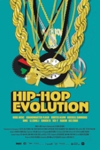 Постер Эволюция хип-хопа (Hip-Hop Evolution)