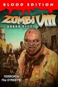 Постер Зомби VIII: городское разложение (Zombi VIII: Urban Decay)