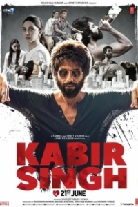 Постер Кабир Сингх (Kabir Singh)