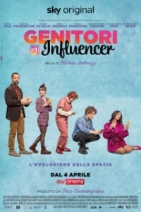 Постер Родители против Инфлюенсеров (Genitori vs Influencer)