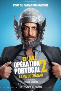 Постер Операция Португалия 2. Жизнь в замке (Operation Portugal 2 - La vie de chateau)