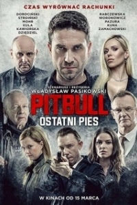Постер Питбуль. Последний пёс (Pitbull. Ostatni pies)