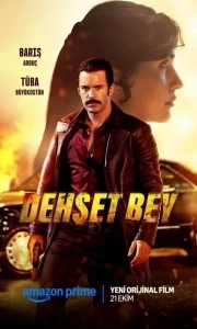 Постер Господин ужас (Dehset Bey)