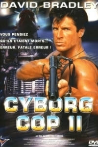 Постер Киборг-полицейский 2 (Cyborg Cop II)